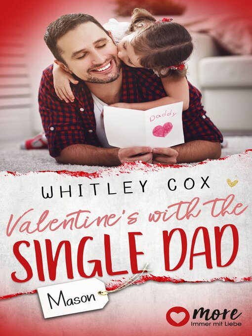 Title details for Valentine's with the Single Dad--Mason by Whitley Cox - Available